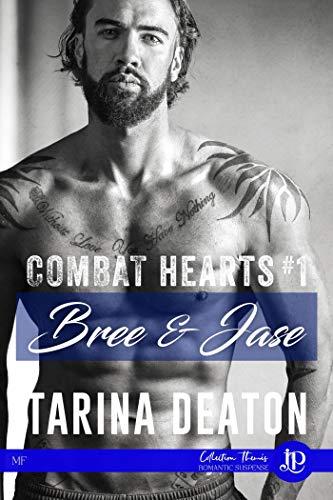 Mon avis sur Combat Hearts - Bree & Jase de Tarina Deaton