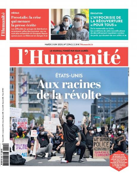 02/06/2020 – UNE et ÉDITO de L’HUMANITÉ et LA MARSEILLAISE…(Cliquer pour voir la suite)
