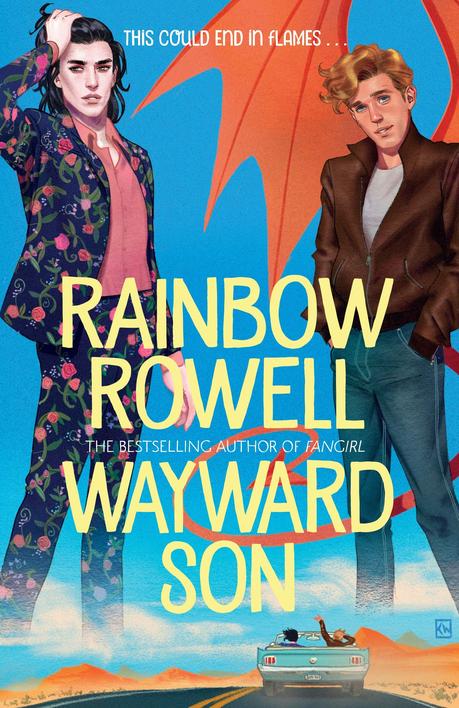 Wayward Son • Rainbow Rowell