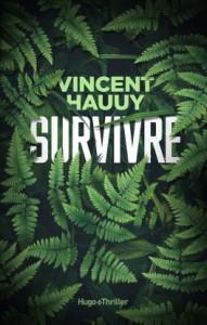 Ma ChRoNiQuE – Survivre de Vincent Hauuy