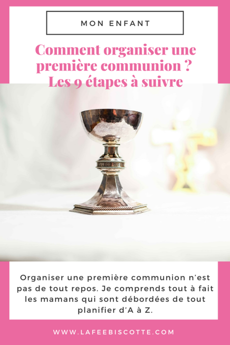 Comment organiser une première communion – Les 9 étapes à suivre