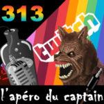 L’apéro du Captain #313 : 28 jours de lycantrophile plus tard L’apéro du Captain #313 : 28 jours de lycantrophile plus tard