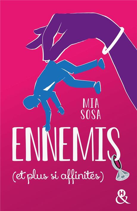 Ennemis (et plus si affinités) de Mia Sosa