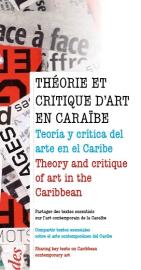 THéorie et critique d'art en Caraïbe en partenariat avec la Fondation Clément THéorie et critique d'art en Caraïbe en partenariat avec la Fondation Clément