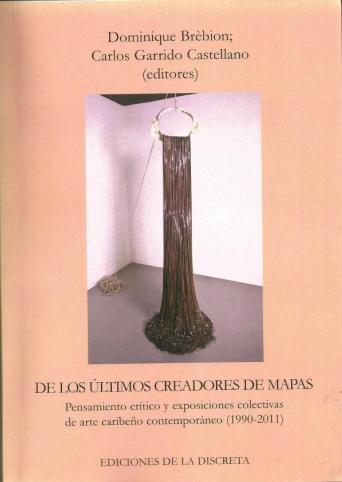 Publication d'un ouvrage en collaboration avec Carlos Garrido Castellano, membre de l'aica CaraIbe du Sud Publication d'un ouvrage en collaboration avec Carlos Garrido Castellano, membre de l'aica CaraIbe du Sud,2012