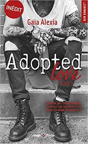 A vos agendas  : Découvrez le 3ème tome d'Adopted Love de Gaia Alexia