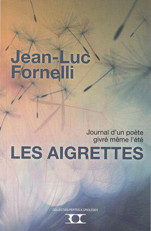 Les Aigrettes, de Jean-Luc Fornelli