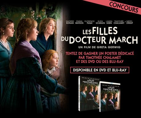 LES FILLES DU DOCTEUR MARCH (Concours spécial fête des mères) 1 Poster dédicacé par Timothée Chalamet et des DVD et des Blu-Ray à gagner