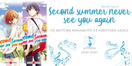 Bilan saga : Second summer never see you again • Motomi Minamoto et Hirotaka Akagi