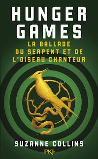 Hunger games #0 La ballade du serpent et de l'oiseau chanteur de Suzanne Collins