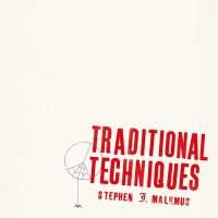 Stephen Malkmus ‘ Traditional Techniques