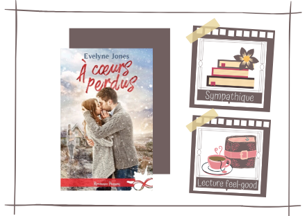 A cœurs perdus d'Evelyne Jones