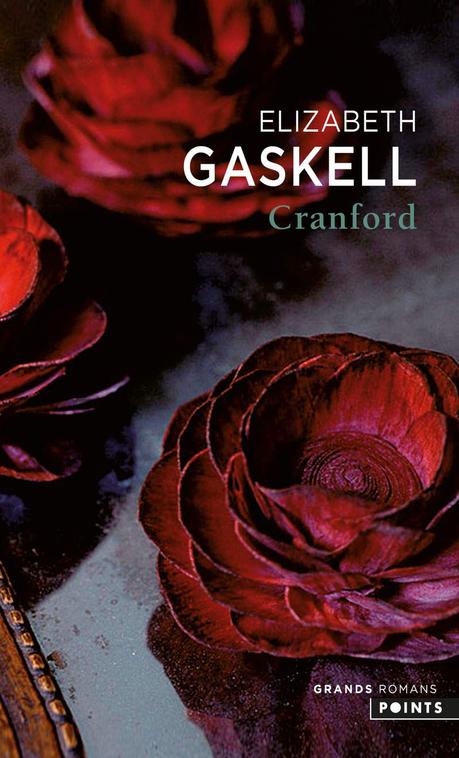 Les dames de Cranford de Elizabeth GASKELL Les dames de Cranford de Elizabeth GASKELL