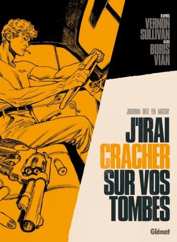 J'irai cracher sur vos tombes - JDMorvan-Ortiz-Macutay-Yen J'irai cracher sur vos tombes