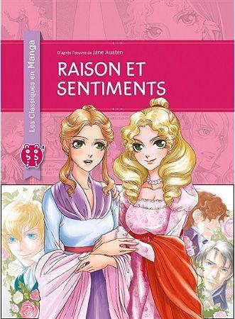 Raison et sentiments. D'après l'œuvre de Jane Austen – 2017 (Manga)