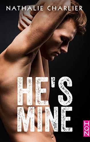 He's Mine (HQN) par [Nathalie Charlier]