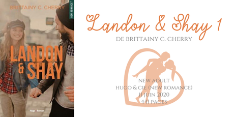 Landon & Shay #1 • Brittainy C. Cherry