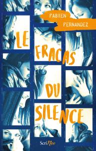 Le fracas du silence, Fabien Fernandez
