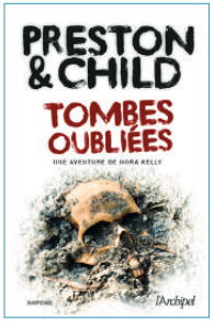 News : Tombes Oubliées - Preston & Child (L'Archipel)