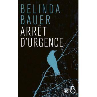 Arrêt d’urgence – Belinda Bauer