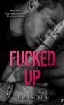 Fucked Up – F.V. Estyer