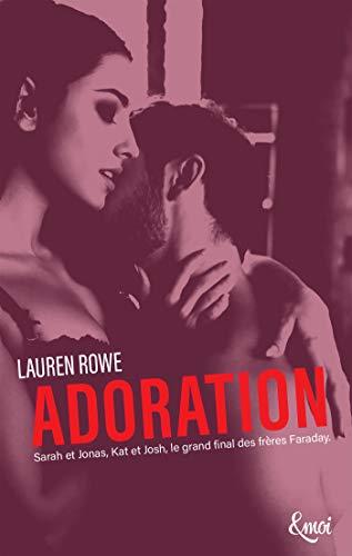 A vos agendas : Retrouvez Adoration, le dernier tome de la saga Le CLub de Lauren Rowe A vos agendas : Retrouvez Adoration, le dernier tome de la saga Le CLub de Lauren Rowe