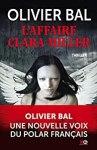Olivier Bal – L’Affaire Clara Miller