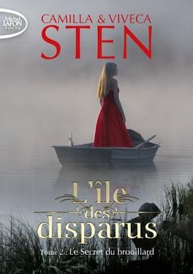 L'île des disparus - Tome 2 - Le Secret du brouillard de Camilla et Viveca Sten