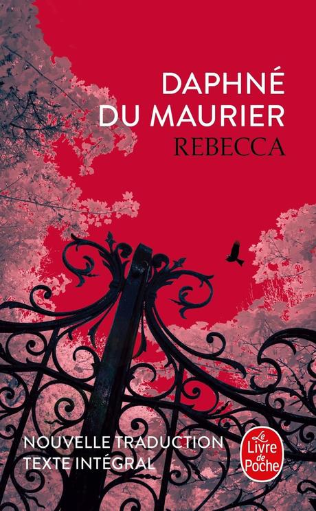 Rebecca de Daphné DU MAURIER Rebecca de Daphné DU MAURIER