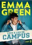 Love & Lies on campus (part 2)