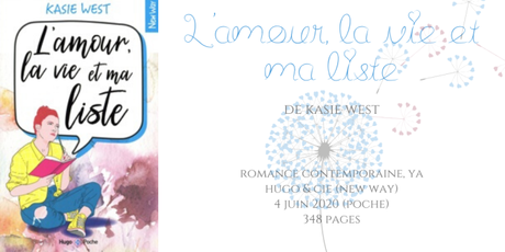 L’amour, la vie et ma liste • Kasie West