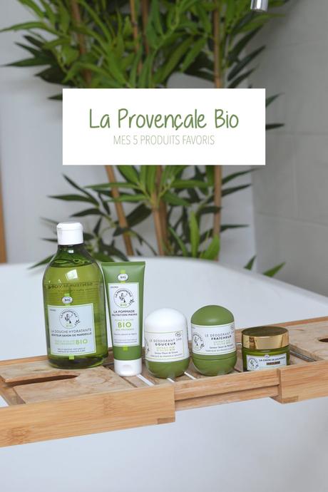 La Provençale Bio, mes 5 favoris