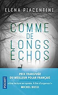 Comme de longs échos…