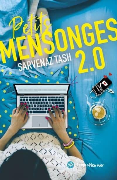 Petits Mensonges 2.0 de Sarvenaz Tash