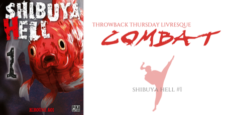 Throwback Thursday Livresque #119 : Combat