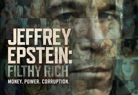 Watch Trailer for Jeffrey Epstein: Filthy Rich, Netflix's New ...