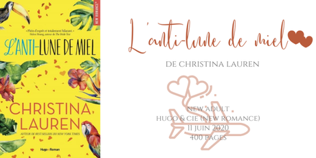L’anti-lune de miel • Christina Lauren