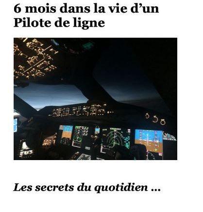 6 mois dans la vie d’un pilote de ligne