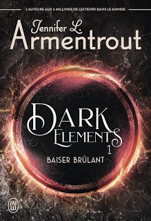 Dark element #1 Baiser brûlant de Jennifer L Armentrout