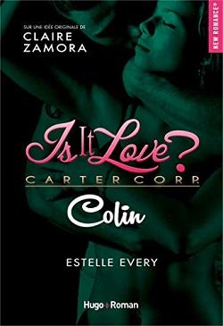 Couverture Is it love ? : Colin