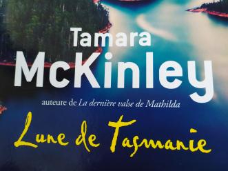 Lune de Tasmanie de Tamara McKinley
