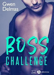 Boss Challenge de Gwen Delmas