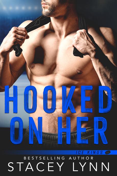 Release Blitz : C'est le jour J pour Hooked on her de Stacey Lynn HookedOnHer-IceKings-ebook