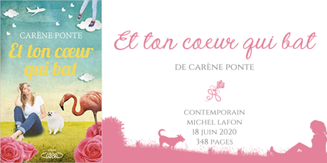 Et ton cœur qui bat • Carène Ponte Et ton cœur qui bat • Carène Ponte