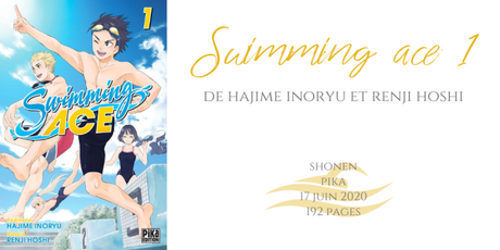 Swimming ace #1 • Hajime Inoryu et Renji Hoshi
