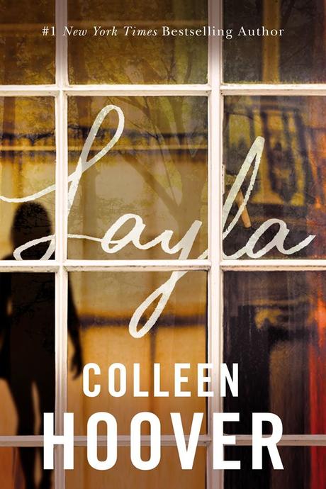 Cover Reveal : Découvrez Layla, la 1ère romance paranormale de Colleen Hoover L’image contient peut-être : texte