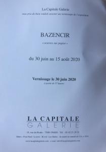 Galerie La Capitale – exposition BAZENCIR  30 Juin au 15 Août 2020