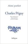Ainsi parlait Charles Péguy