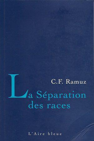La Séparation des races, de Charles-Ferdinand Ramuz