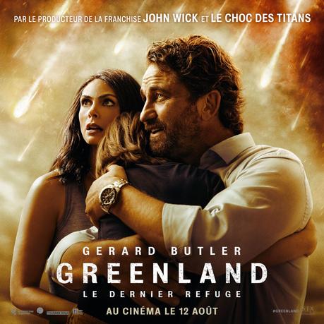 GREENLAND - Le Dernier refuge avec Gerard Butler, au Cinéma le 12 Aout